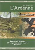 Les Amis de l'Ardenne N 59 : La grotte  Rimbaud