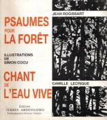 Psaumes pour la fort, Jean Rogissart, Chant de l'eau vive, Camille Lecrique