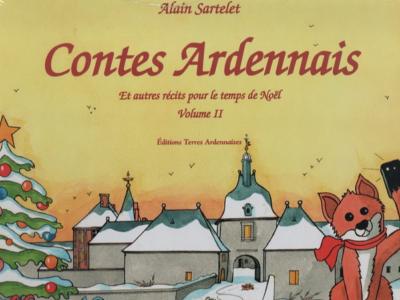 Contes Ardennais volume II, Alain Sartelet