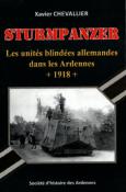 Sturmpanzer, les units blindes allemandes dans les Ardennes, Xavier Chevallier