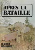 Aprs la bataille : la bataille des Ardennes