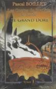 Les contes de Branhir le barde : Le Grand Dor , Pascal Boillet