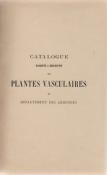 Catalogue des plantes vascullaires du dpartement des Ardennes, A. Callay