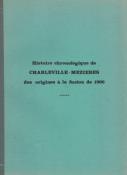 Histoire chronologique de Charleville Mzires des origines  la fusion de 1966