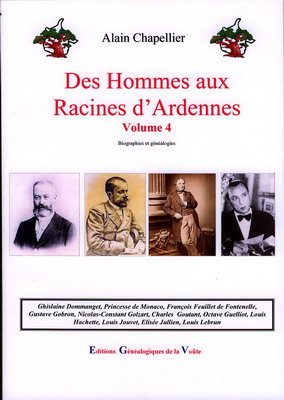 Des Hommes aux racines d'Ardennes Vol 4, Alain Chapellier