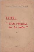 1940 : " Toute l'Ardenne sur les routes", Marcelle Hugueville-Diseur