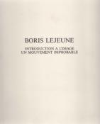 Boris Lejeune, Introduction à l'image