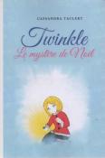 Twinkle Le mystre de Nol, Cassandra Taclert