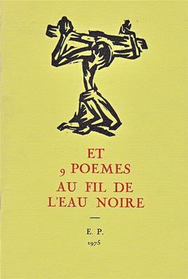 Et 9 poèmes au fil de l'eau noire (Bonaventure Fieullien)