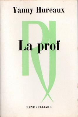 La prof,Yanny Hureaux