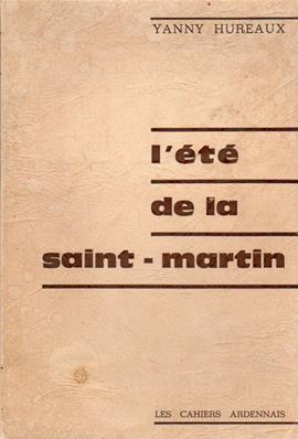 L'été de la Saint-Martin, Yanny Hureaux