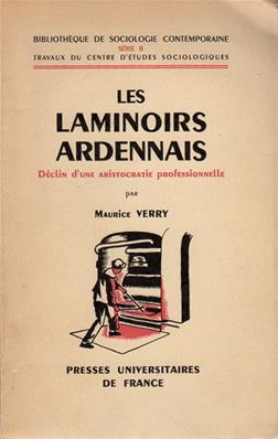 Les laminoirs ardennais, Maurice Verry