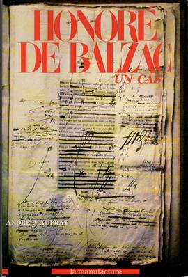 Honoré de Balzac, un cas ( André Mauprat)
