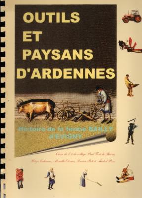 Outils et paysans d'Ardennes