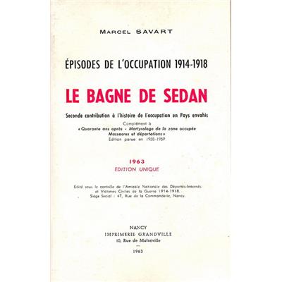 Le bagne de Sedan, Marcel Savart