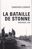 La bataille de Stonne, Dominique Lormier