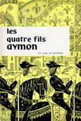 Les quatre fils Aymon, Gailly de Taurines