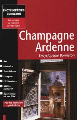 Champagne Ardenne, Encyclopédie Bonneton