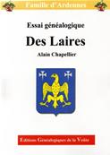 Famille d'Ardennes : Essai gnalogique Des LAIRES/Alain Chapellier