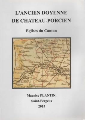L'ancien doyenné de Château-Porcien, Maurice Plantin