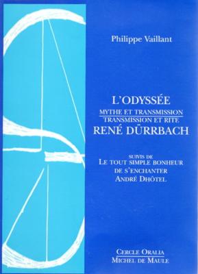 L'Odyssée René Dürrbach, Philippe Vaillant