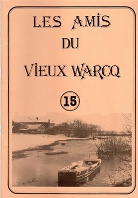 Les Amis du Vieux Warcq N° 15