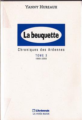 La Beuquette tome 3, Yanny Hureaux