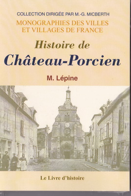 Histoire de Château Porcien,Lépine