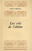 Les cris de l'abime, Mary Herrma