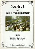 Rethel et son arrondissement à la Belle Epoque