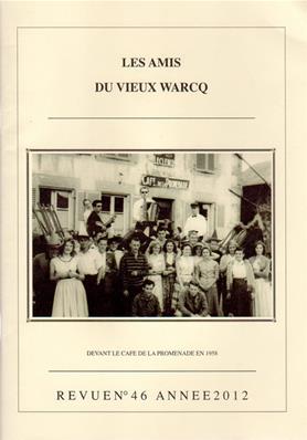 Les Amis du Vieux Warcq N° 46