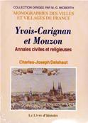 Yvois-Carignan et Mouzon, Charles Joseph Delahaut