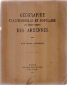 Géographie Traditionnelle et populaire du département des Ardennes, Octave Guelliot