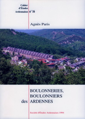 Boulonneries,boulonniers des Ardennes