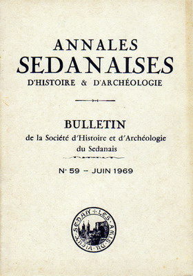 Annales Sedanaises N° 59, juin 1969