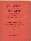 Collection de documents rares ou indits concernant l'histoire de Sedan 