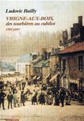 Vrigne aux Bois des tourbières au cubilot 1797.1957