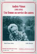 Andre Vinot (1901.1976), Marie France Barbe, Gilles Deroche