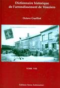 Dictionnaire historique de l'arrondissement de Vouziers tome VIII