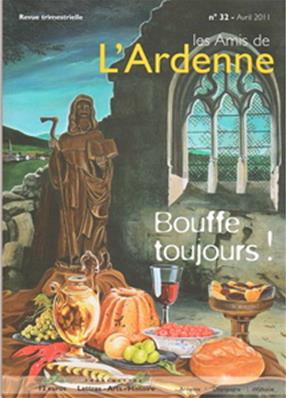 Les Amis de l'Ardenne N° 32: Bouffe toujours