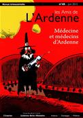 Les Amis de l'Ardenne N° 48 : médecine et médecins d'Ardenne