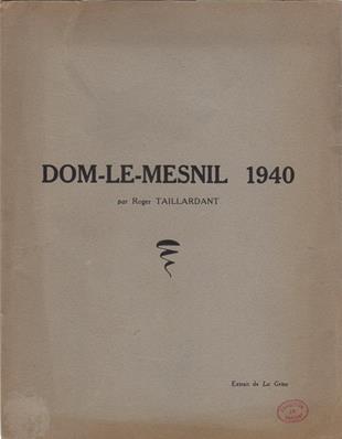 Dom le Mesnil, 1940, Roger Taillardant