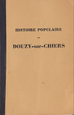 Histoire populaire de Douzy sur Chiers / Abbé Philippot