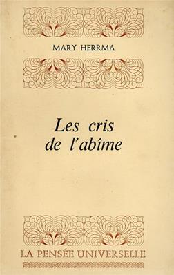 Les cris de l'abime, Mary Herrma