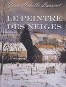 Jean Achille Laurent Le peintre des neiges 