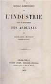 Notions élémentaires sur l'industrie dans le département des Ardennes, Edmond Nivoit