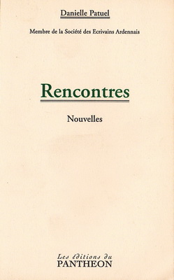 Rencontres / Danielle Patuel