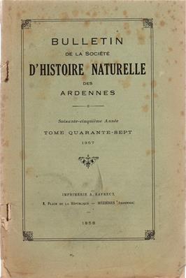 Bulletin de la Société d'Histoire Naturelle des Ardennes N° 47
