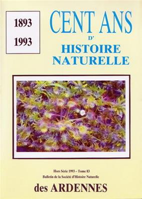 Cent ans d'histoire naturelle 1893.1993