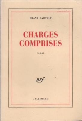 Charges Comprises, Franz Bartelt